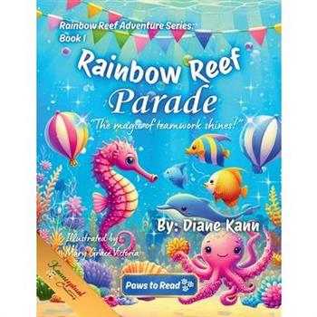 Rainbow Reef Parade