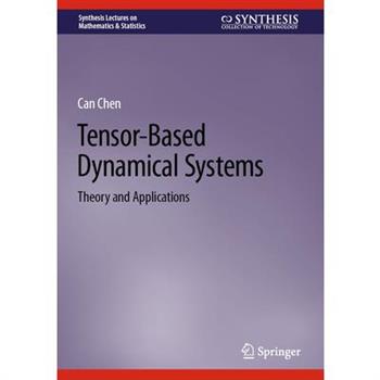 Tensor-Based Dynamical Systems
