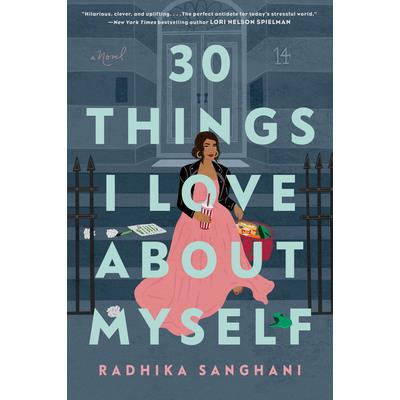 30 Things I Love about Myself