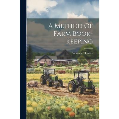 A Method Of Farm Book-keeping