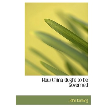 How China Ought to Be Governed