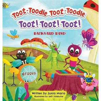 Toot-Toodle Toot-Toodle Toot! Toot! Toot!