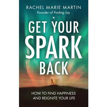 Get Your Spark Back