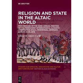 Religion and State in the Altaic World