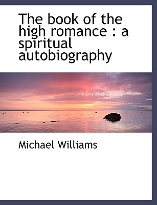 The Book of the High Romance