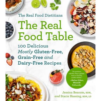 The Real Food Dietitians: The Real Food Table