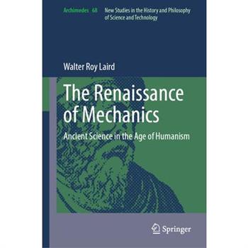 The Renaissance of Mechanics