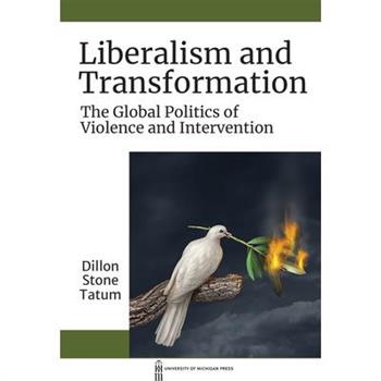 Liberalism and Transformation