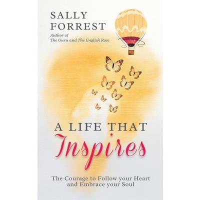 A Life That Inspires A Life That Inspires