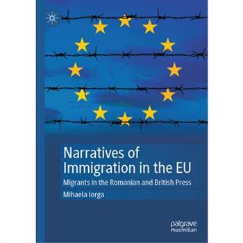Narratives of Immigration in the EU