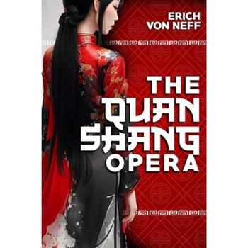 The Quan Shang Opera