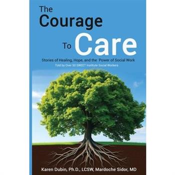 The Courage to Care