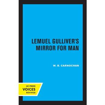 Lemuel Gulliver’s Mirror for Man