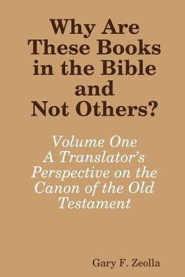 Why Are These Books in the Bible and Not Others?