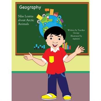 Silas Learns about Arctic Animals