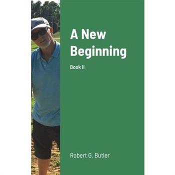 A New Beginning Book II