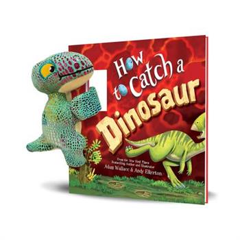 Snap & Snuggle: How to Catch a Dinosaur