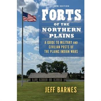 Forts of the Northern Plains