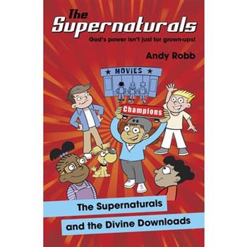 The Supernaturals and the Divine Downloads