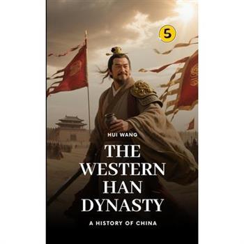 The Western Han Dynasty