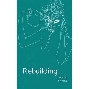 Rebuilding