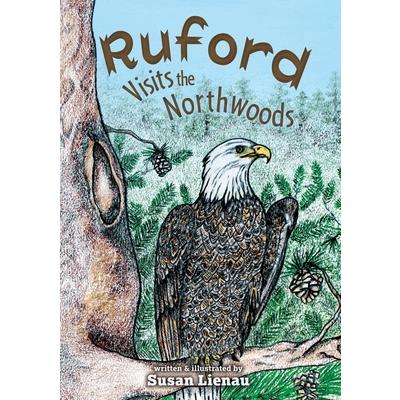 Ruford Visits the Northwoods