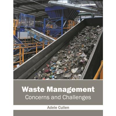 Waste Management: Concerns and Challenges