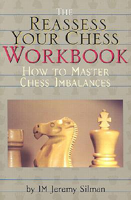 The Reassess Your Chess Workbook