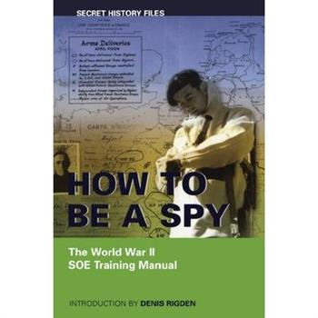 How to Be a Spy