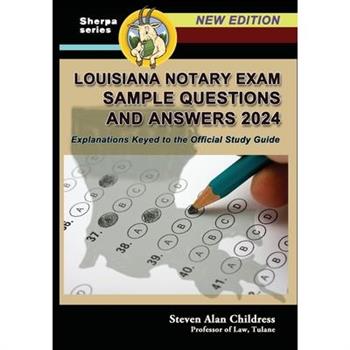 Louisiana Notary Exam Sample Questions and Answers 2024