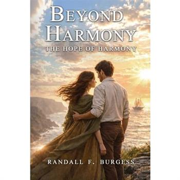 The Hope of Harmony