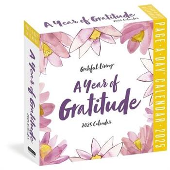 A Year of Gratitude Page-A-Day(r) Calendar 2025