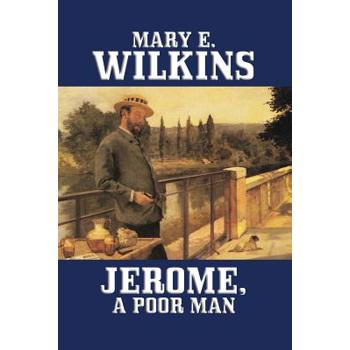 Jerome, A Poor Man