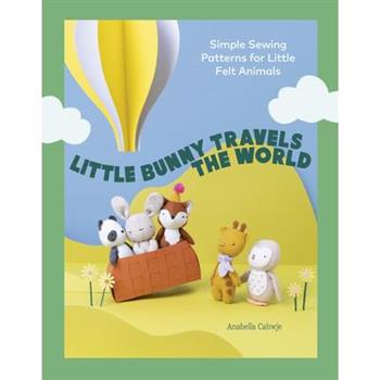 Little Bunny Travels the World