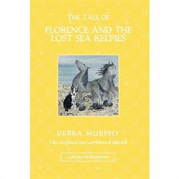The Tale of Florence and the Lost Sea Kelpies
