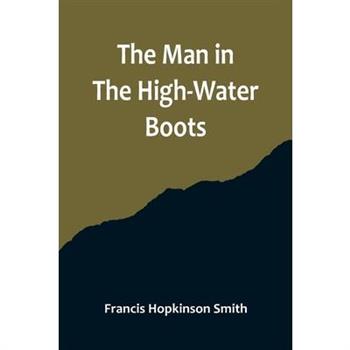 The Man In The High-Water Boots