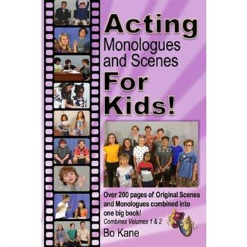 Acting Monologues and Scenes For Kids!