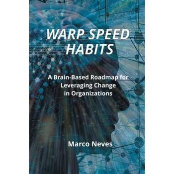 Warp Speed Habits