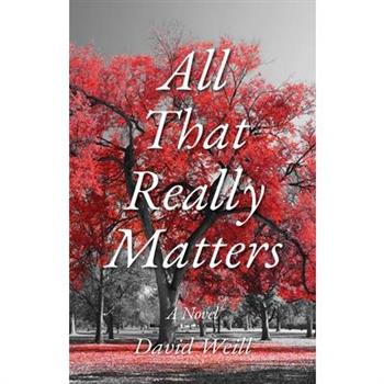 All That Really Matters