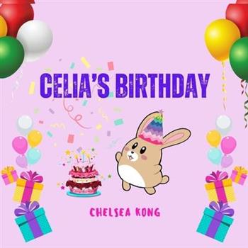Celia's Birthday