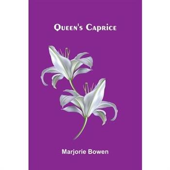 Queen's Caprice