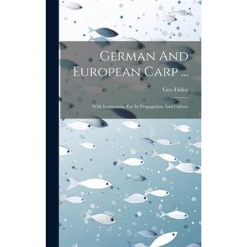 German And European Carp ...