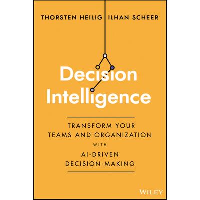 Decision Intelligence