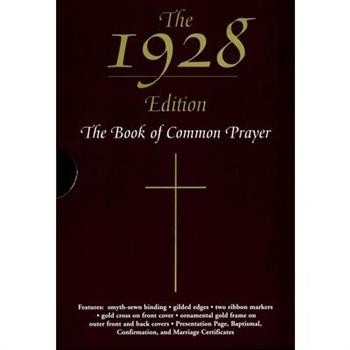 The 1928 Book of Common Prayer