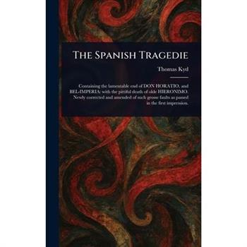 The Spanish Tragedie