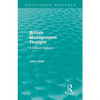 British Management Thought (Routledge Revivals)