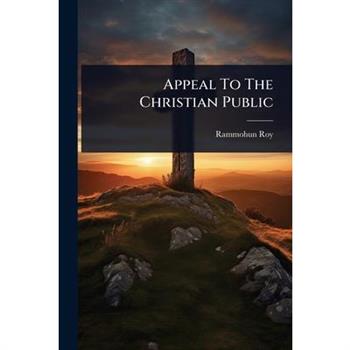 Appeal To The Christian Public