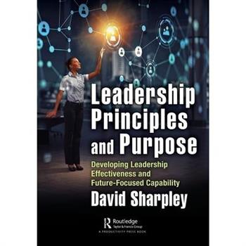 Leadership Principles and Purpose