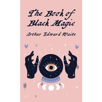 The Book Of Black Magic Hardcover