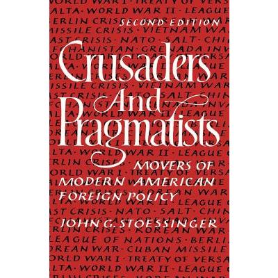 Crusaders and Pragmatists